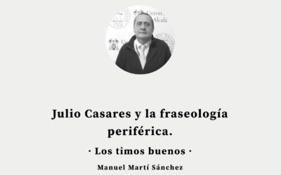 Julio Casares y la fraseología periférica